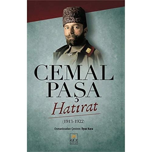 Cemal Pasa Hatirat; 1913 - 1922