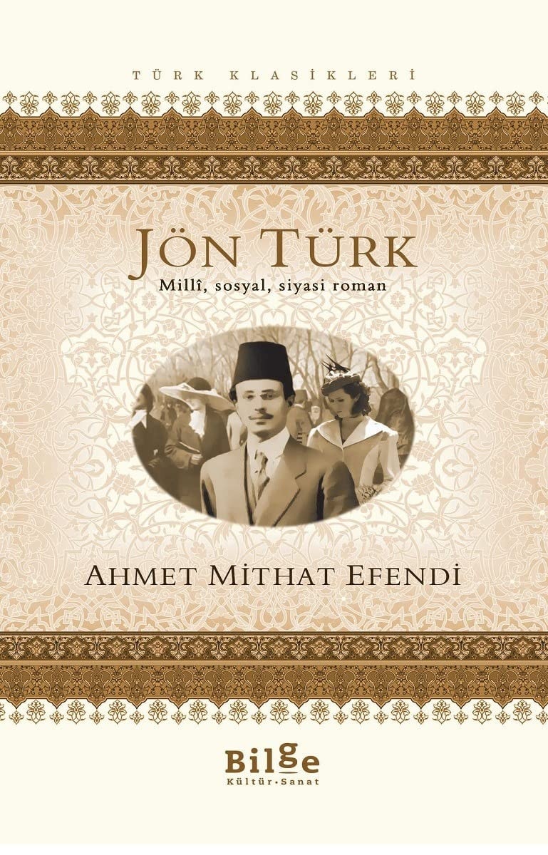 Jön Türk millî, sosyal, siyasi roman