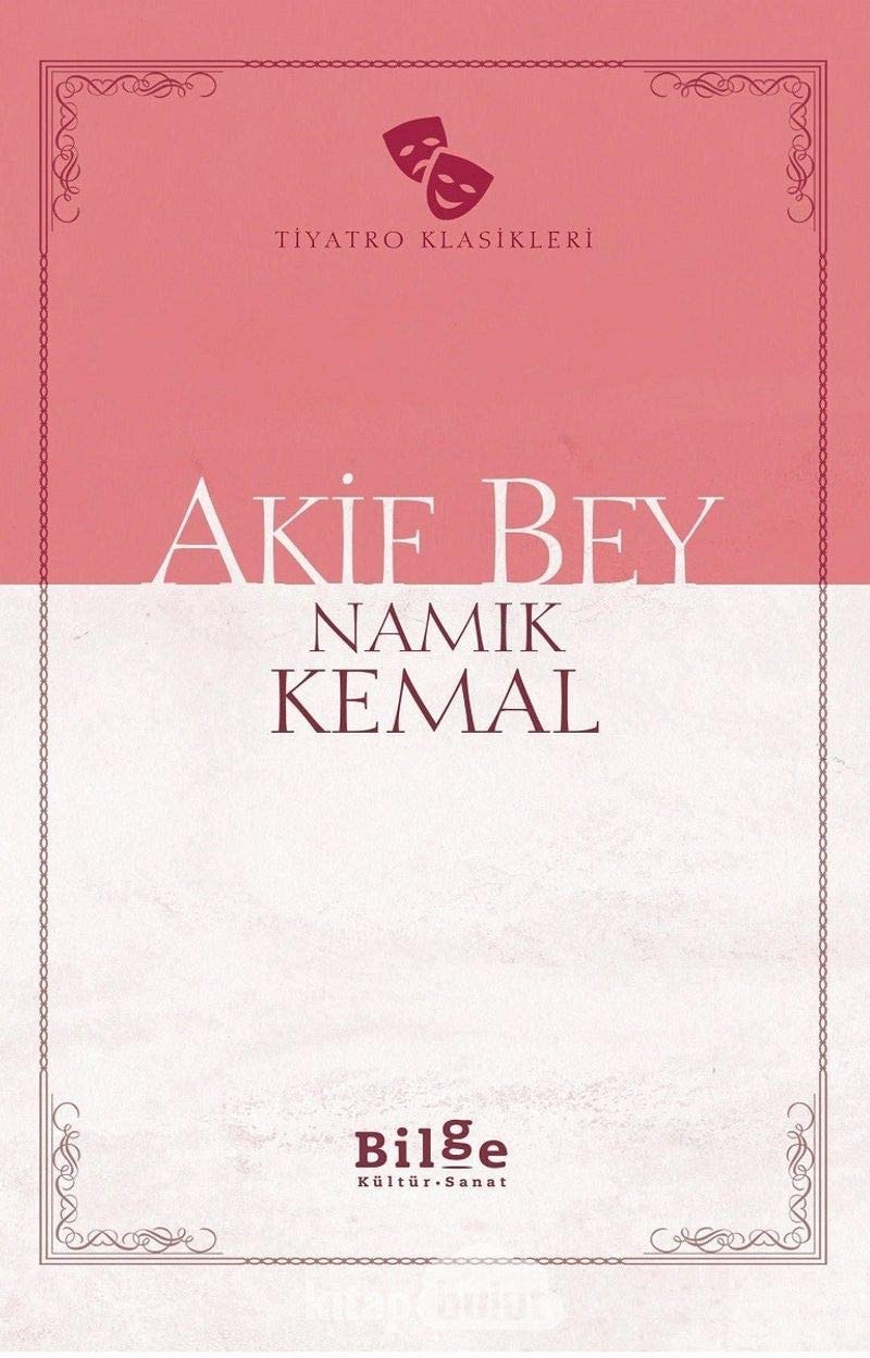 Akif Bey Sadelestirilmis Metin