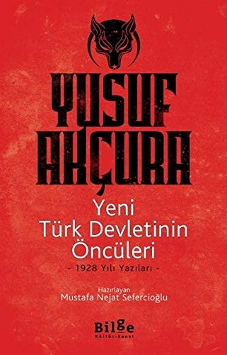 Yeni Türk devletinin öncüleri 1928 yılı yazıları