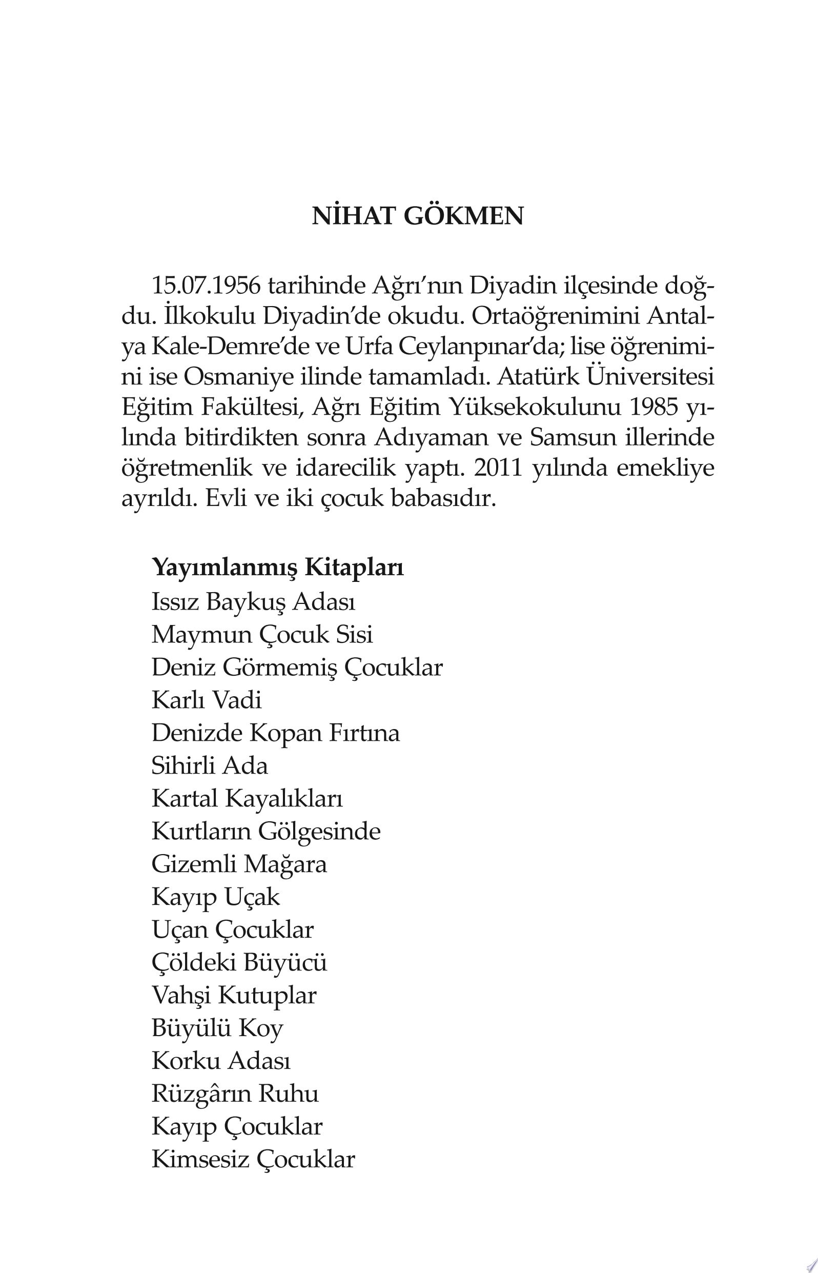 Deniz Görmemiş Çocuklar