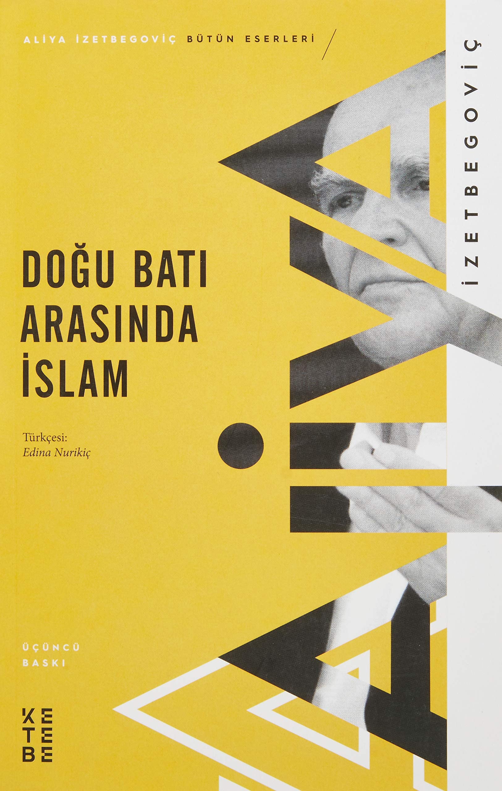 Dogu Bati Arasinda Islam