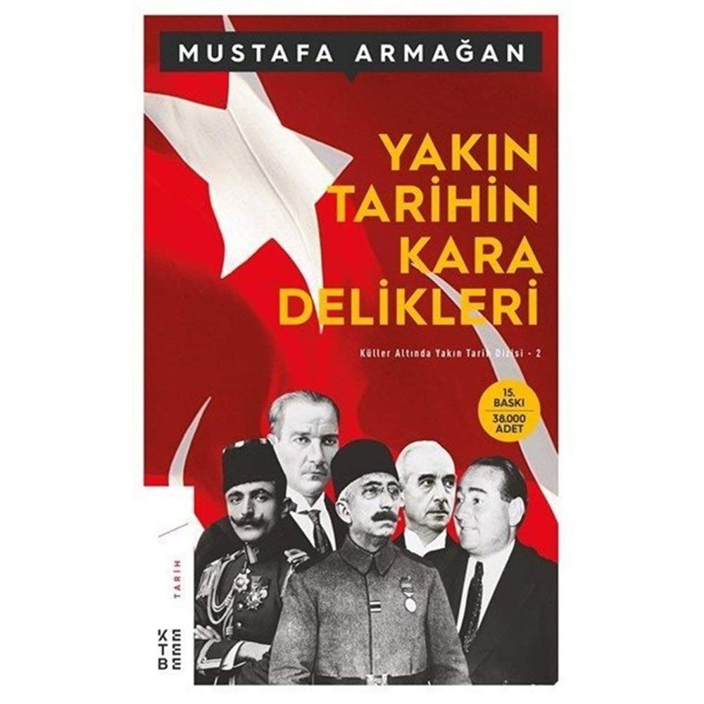 Yakın Tarihin Kara Delikleri