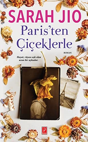 Paris'ten çiçeklerle