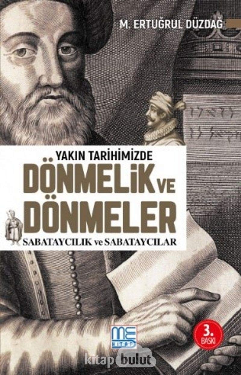 Yakın tarihimizde Dönmelik ve Dönmeler