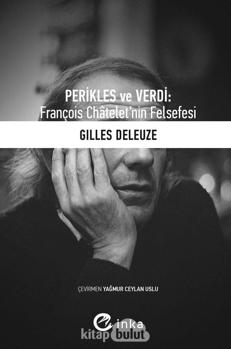 Perikles ve Verdi Francois Chateletnin Felsefesi