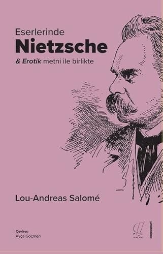Eserlerinde Nietzsche