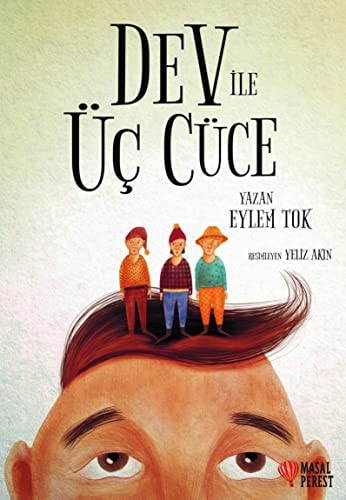 Dev ile Üc Cüce