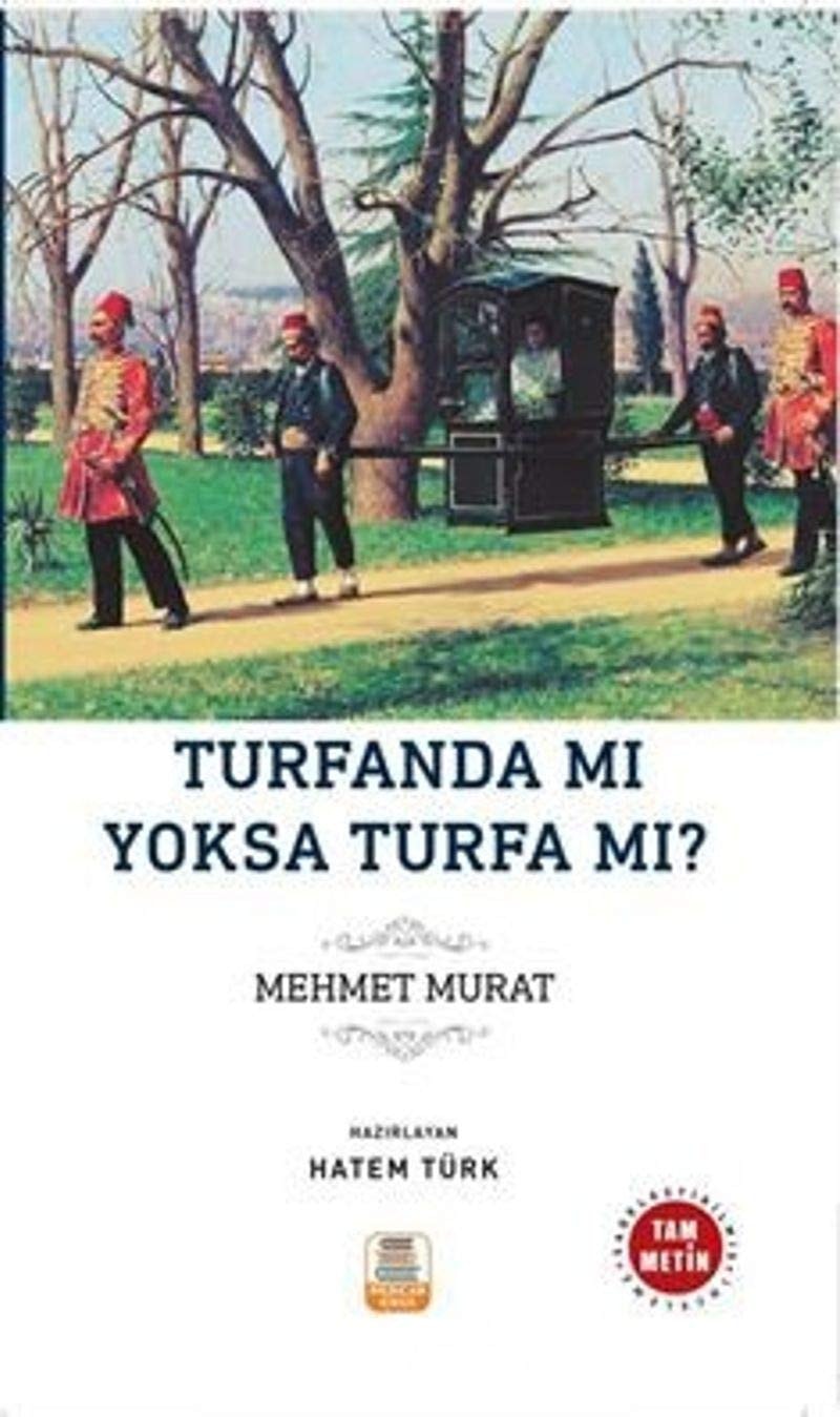 Turfanda Mı Yoksa Turfa Mı?