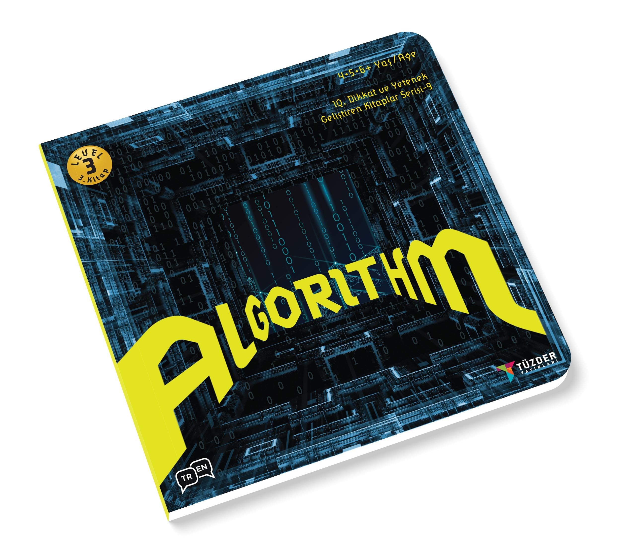 Algorithm - IQ Dikkat ve Yetenek Geliştiren Kitaplar Serisi 9 (Level 3)