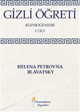 Gizli Ögreti - Kozmogenesis 1. Cilt