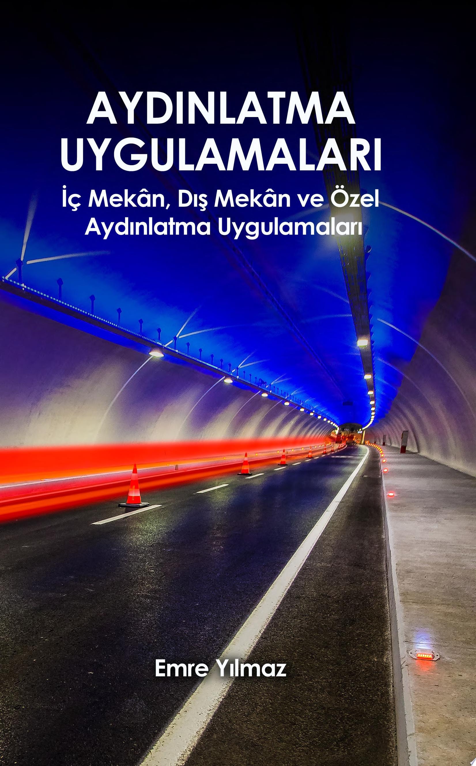 Aydınlatma Uygulamaları İç Mekân, Dış Mekân ve Özel Aydınlatma Uygulamaları