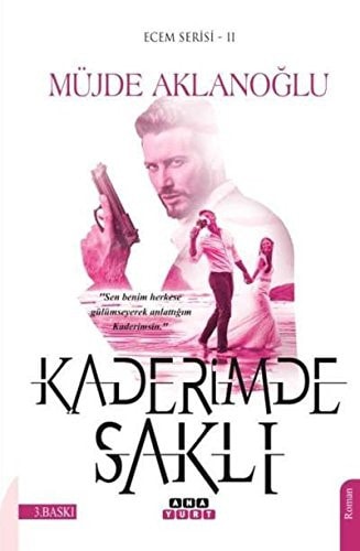 Kaderimde Sakli Ecem Serisi 2