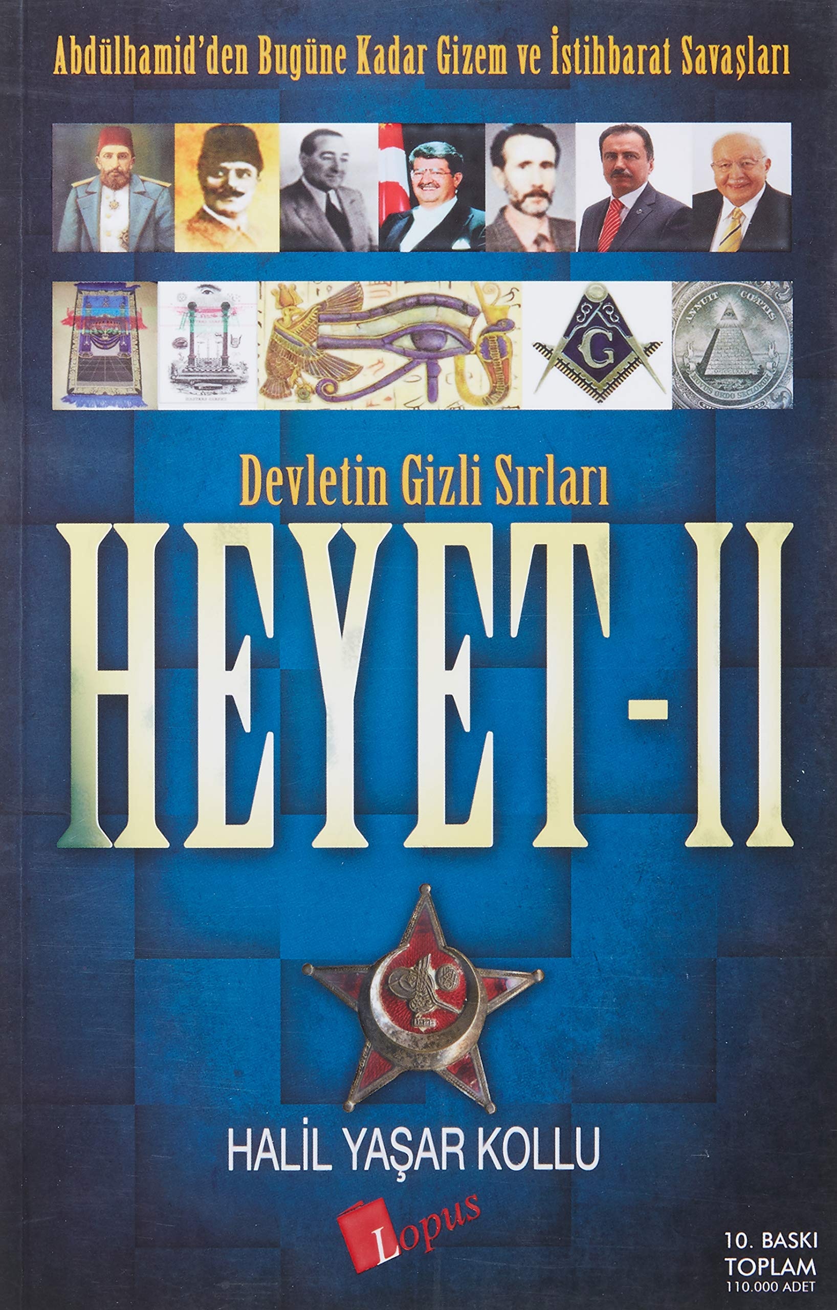 Heyet 2 Devletin Gizli Sirlari Abdülhamidten Bugüne Kadar Gizem ve Istihbarat Savaslari