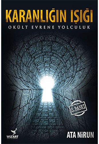 Karanligin Isigi Okült Evrene Yolculuk