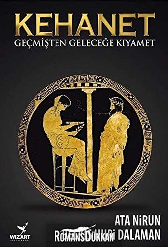 Kehanet Gecmisten Gelecege Kiyamet Inanislari