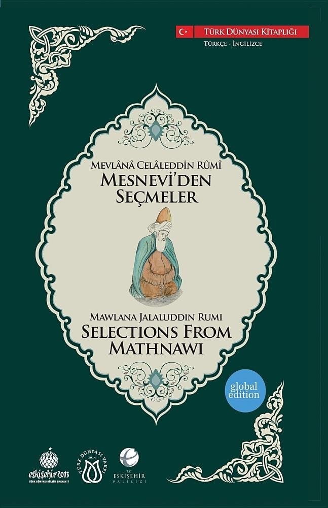 Selectıons from Mathnawı Mesnevi'den Secmeler