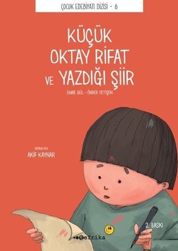 Kücük Oktay Rifat ve Yazdigi Siir Düz Yazili