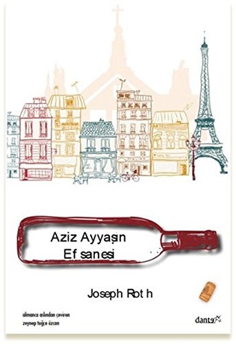 Aziz ayyaşın efsanesi