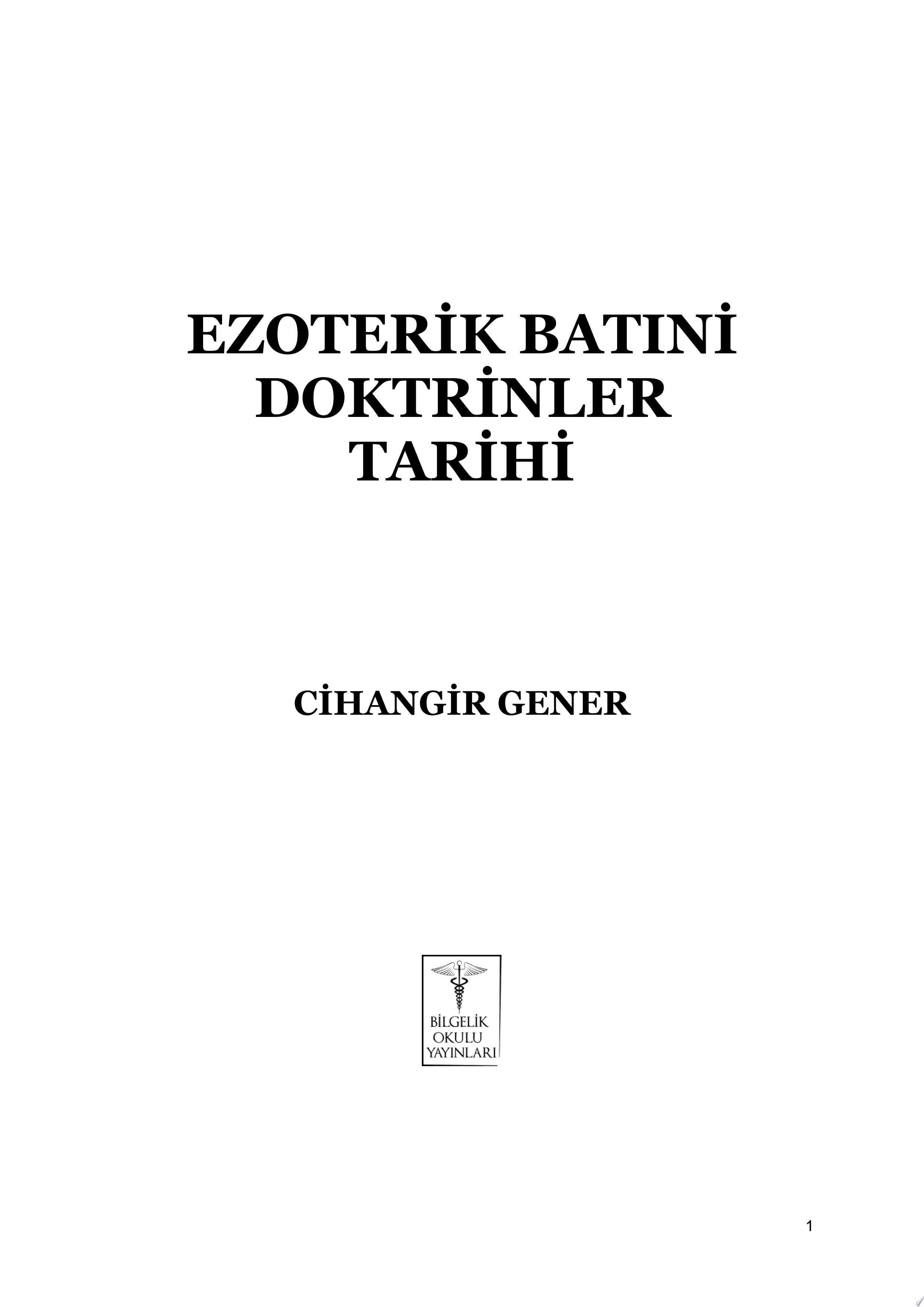 Ezoterik Batini Doktrinler Tarihi
