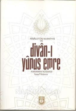 Risâletü'n nushiyye ve Divân-ı Yûnus Emre Karaman nüshası
