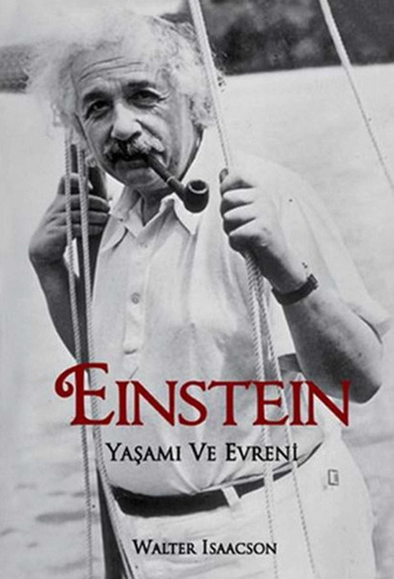 Einstein yaşamı ve evreni