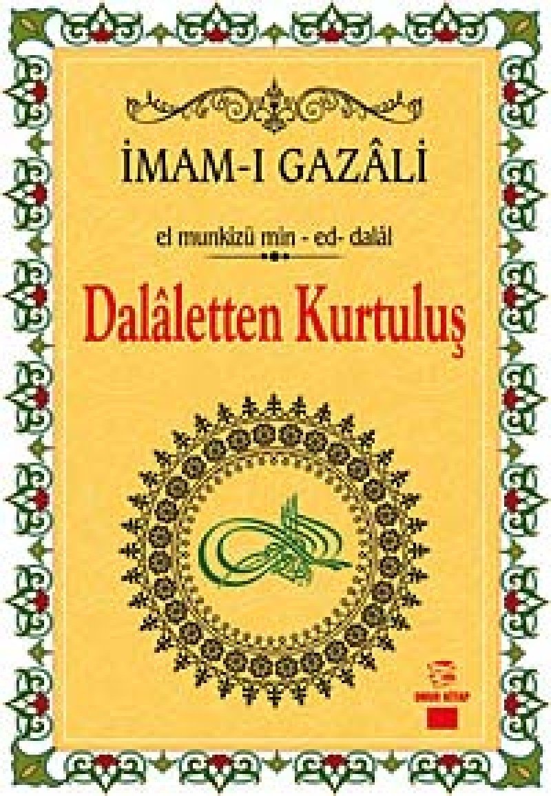 Dalaletten Kurtulus El Münkizü Min-ed-dalal