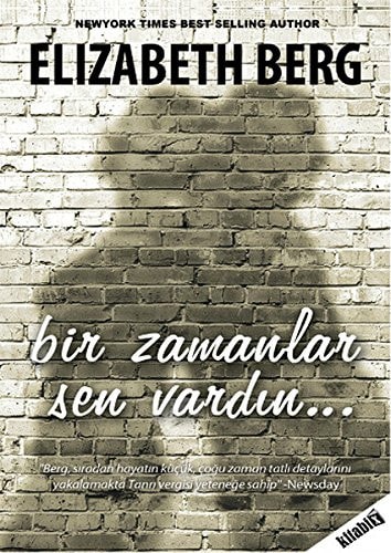 Bir Zamanlar Sen Vardin