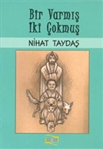 Bir Varmis Iki Cokmus