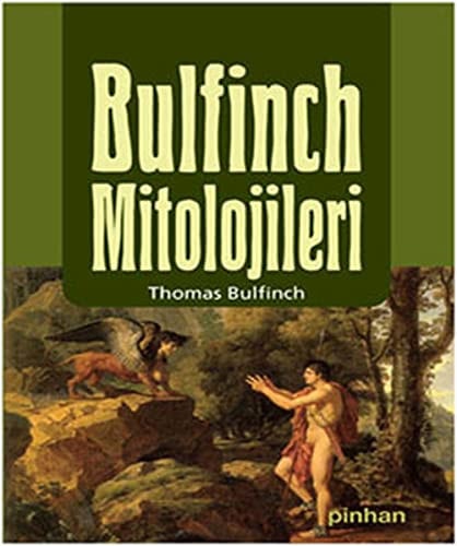 Bulfinch Mitolojileri