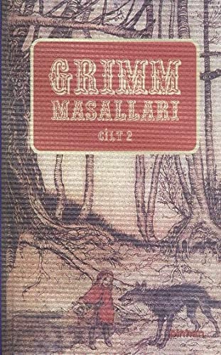Grimm masalları Cilt 2 / çeviren Saffet Günersel