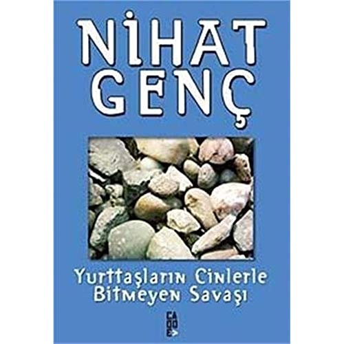 Yurttaşların cinlerle bitmeyen savaşı