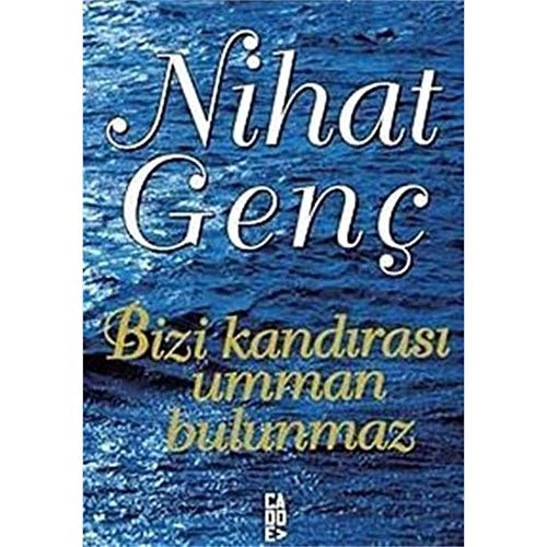 Bizi kandırası umman bulunmaz