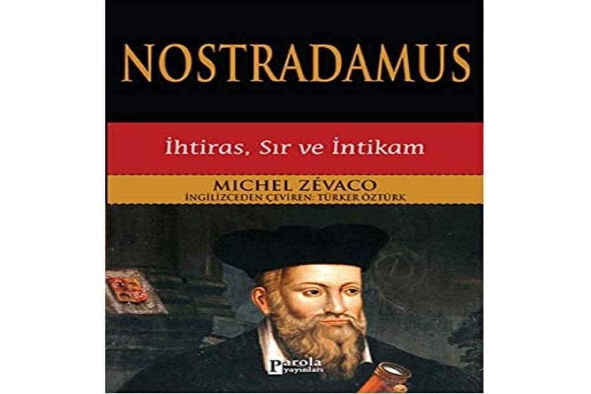 Nostradamus Ihtiras, Sir ve Intikam