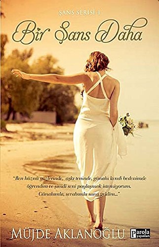 Bir Sans Daha Sans Serisi 1. Kitap