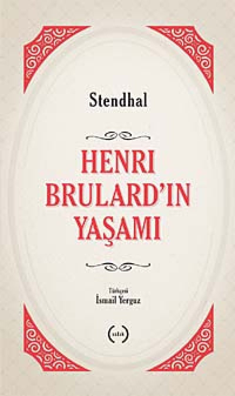 Henri Brulard’in Yasami