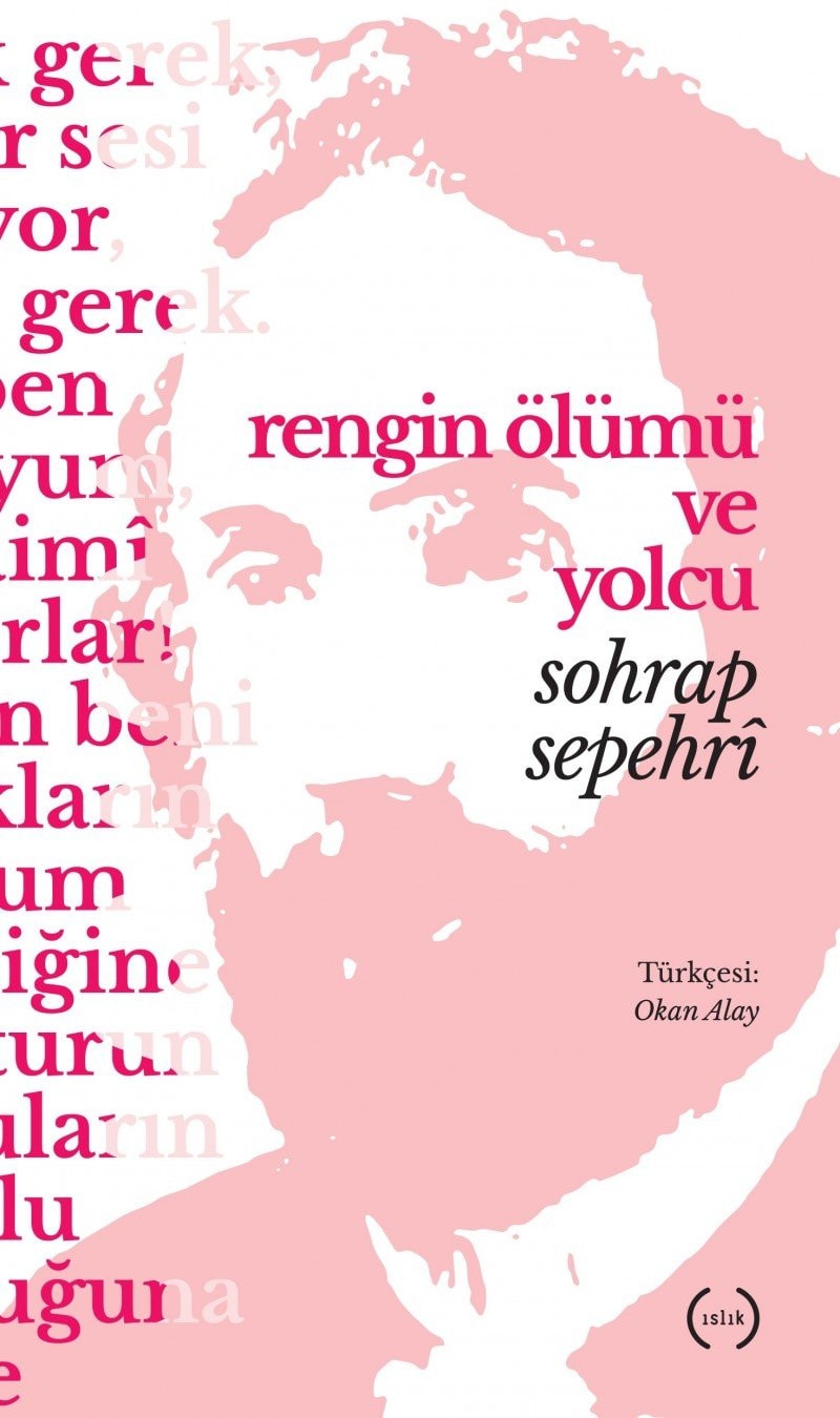 Rengin Ölümü ve Yolcu; Secme Siirler