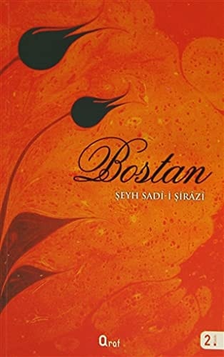 Bostan ve Gülistan