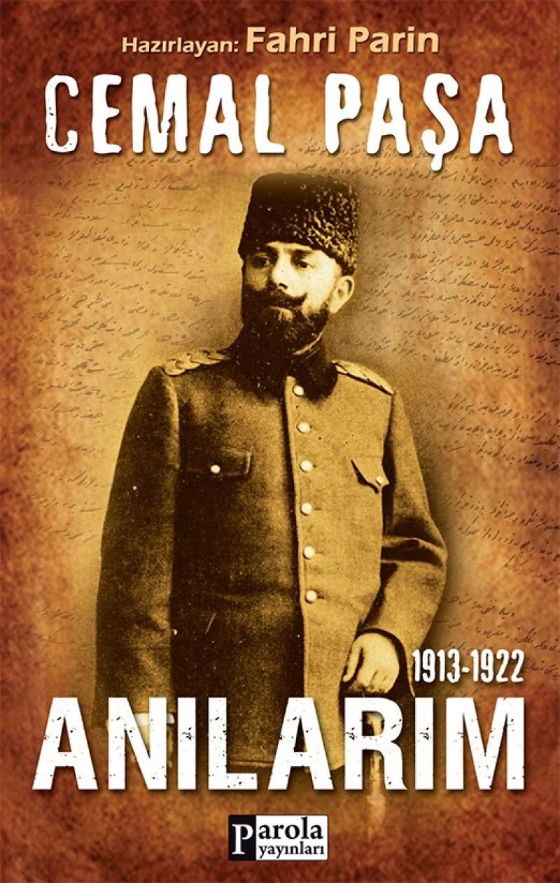 Cemal Pasa Anilarim 1913-1922