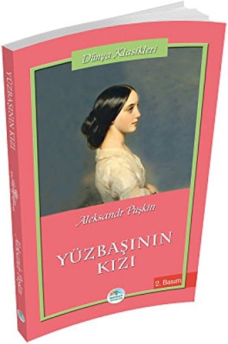Yüzbasinin Kizi Dünya Klasikleri
