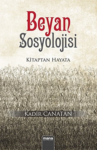 Beyan Sosyolojisi - Kitaptan Hayata