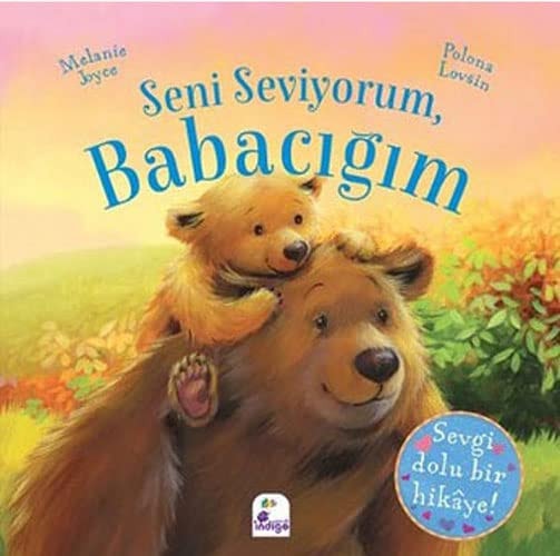 Seni Seviyorum, Babacigim
