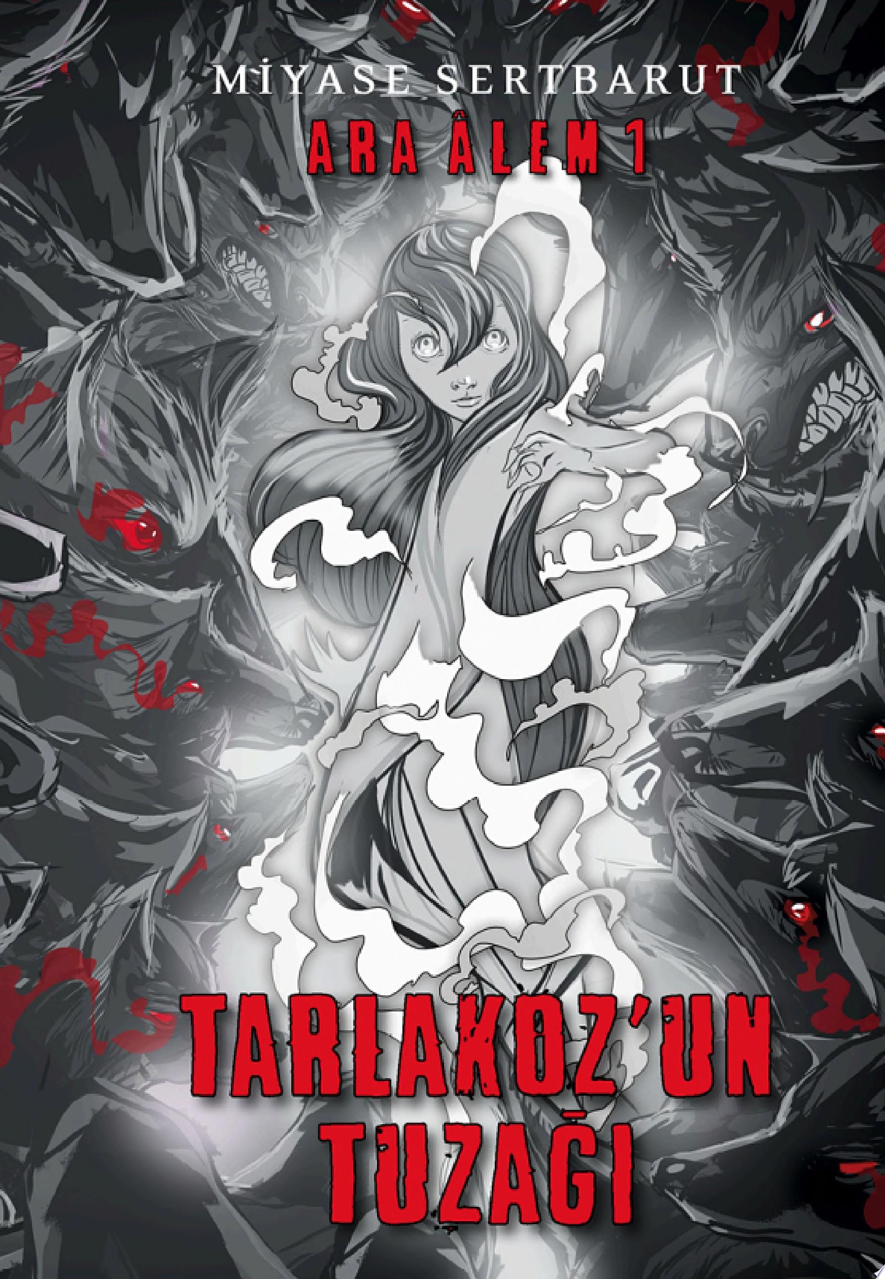 ARA ALEM 1 - TARLAKOZ'UN TUZAĞI