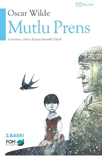 Mutlu Prens 100 Temel Eser