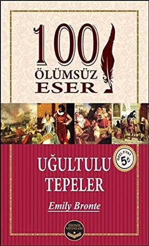 Ugultulu Tepeler - 100 Ölümsüz Eser