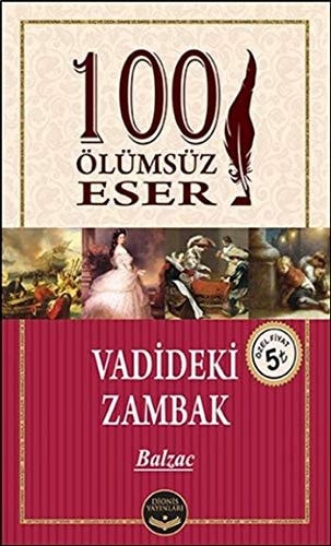 Vadideki Zambak - 100 Ölümsüz Eser