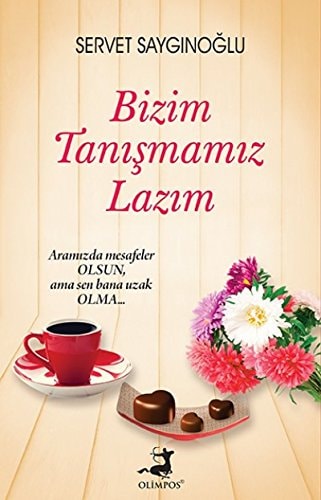 Bizim Tanismamiz Lazim Aramizda mesafeler OLSUN, ama sen bana uzak OLMA