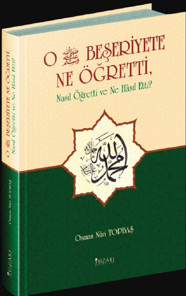 O Beseriyete Ne Ögretti