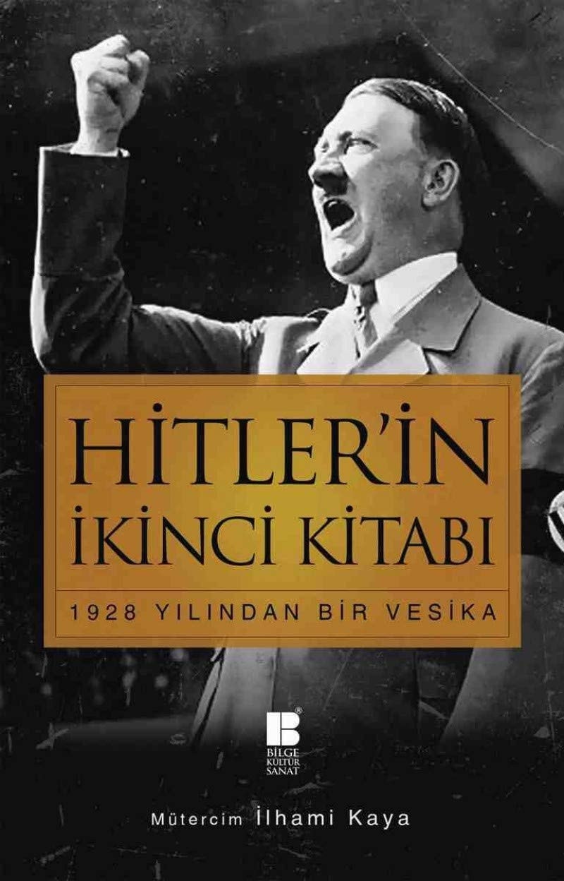 Hitler'in Ikinci Kitabi - 1928 Yilindan Bir Vesika