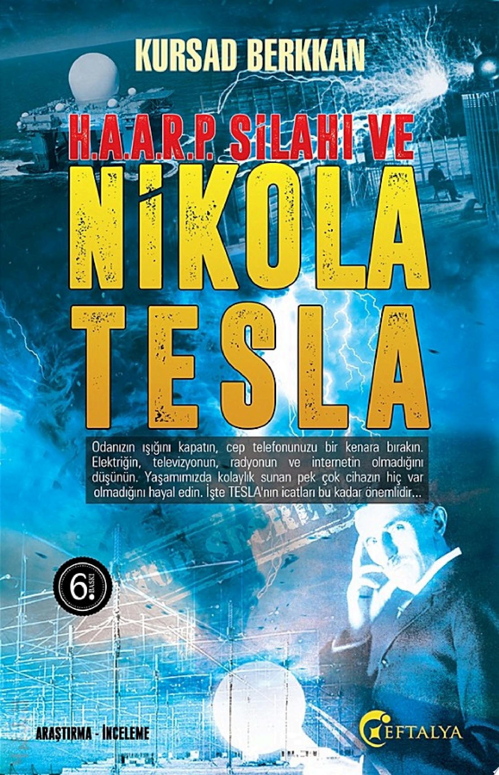 Haarp Silahı ve Nicola Tesla
